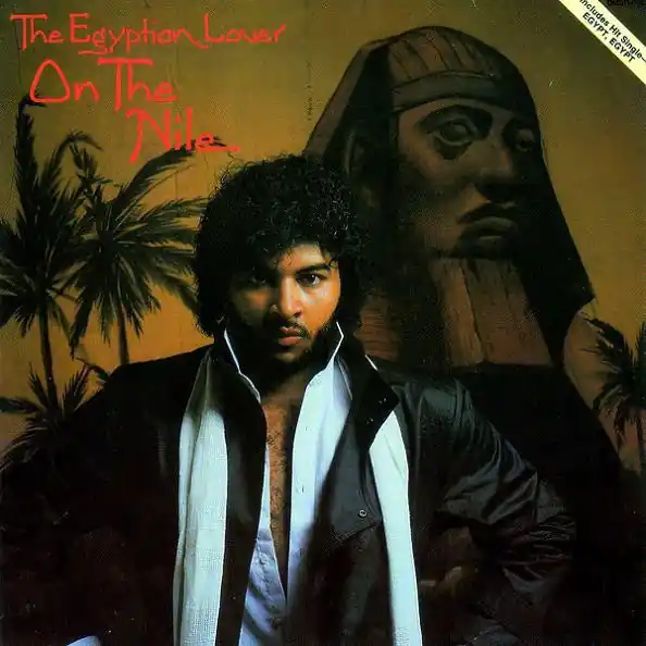 The Egyptian Lover ‎– On The Nile (1984) - New LP Record 2013 Egyptian Empire USA Vinyl - Hip Hop / Electro Modern