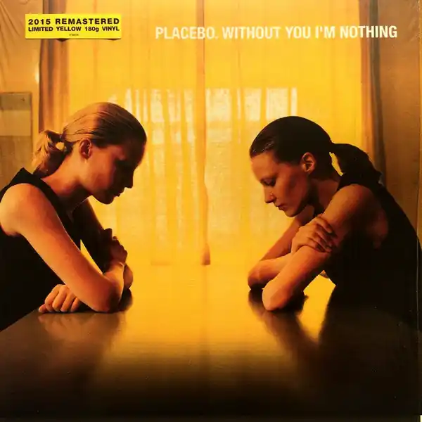 Placebo ‎– Without You I'm Nothing (1998) - New Lp Record 2015 UMG Europe Import 180 Yellow Vinyl - Alternative Rock Top Rated