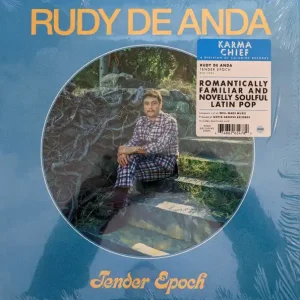 Today Only Rudy De Anda - Tender Epoch - Mint- LP Record 2020 Karma Chief Top Chico Clear Vinyl & Download - Chicago Soft Rock / Latin / Soul
