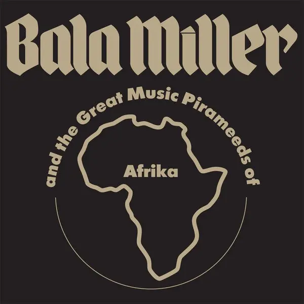 Bala Miller And The Great Music Pirameeds Of Afrika ‎– Pyramids (1979) - New Lp Record 2016 PMG Austria Import Vinyl - African / Afrobeat / Funk / Soul Luxury