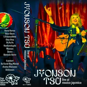 Buy Today Jyonson Tsu -  Live at Musica Japonica - New Cassette 2020 Eye Vybe Records Tape - Experimental Folk