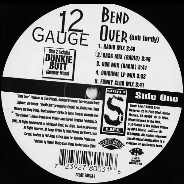 12 Gauge ‎– Bend Over (Ooh Lordy) / Dunkie Butt (Summer Remixes) - VG+ 12" Single Record 1994 Street Life USA Vinyl - Electro / Bass Music One Day Deal