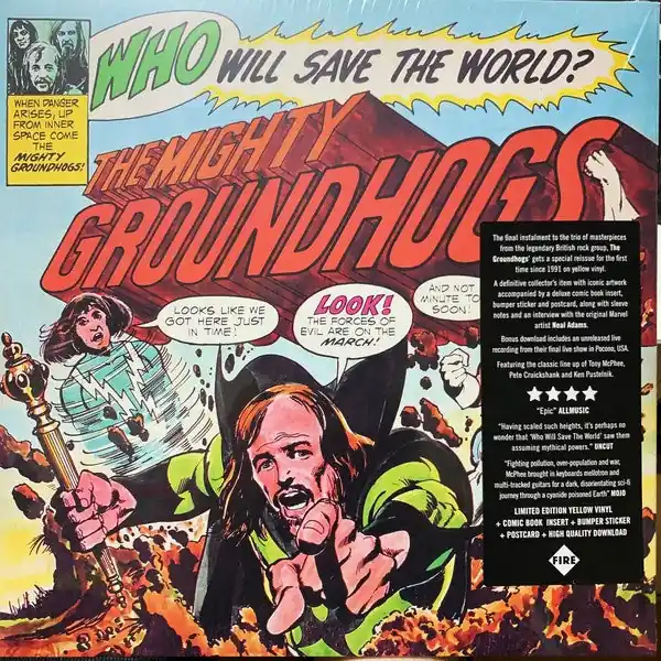 Groundhogs ‎– Who Will Save The World? (1972) - New LP Record Store Day 2021 Fire USA RSD Yellow Vinyl, Comic Book Insert, Bumper Sticker & postcard- Classic Rock / Blues Rock New Release