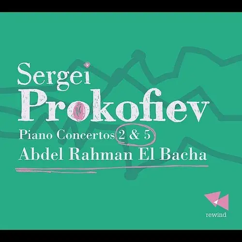 Abdel Rahman El Bacha - Piano Ctos 2 & 5