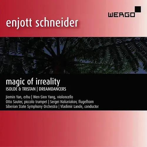 Wholesale Schneider / Yan - Magic of Irreality