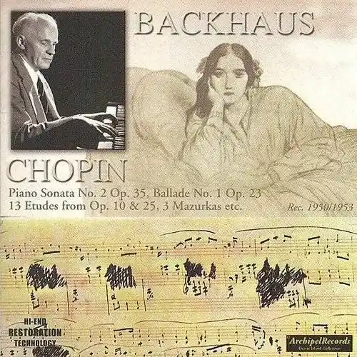 WILHELM BACKHAUS - Pno Son 2 Ballade