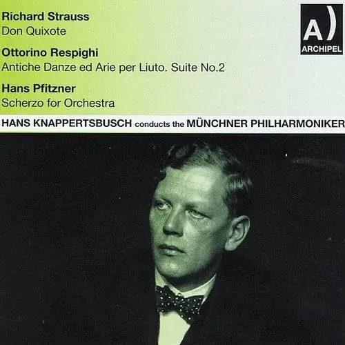 Warranty Included Strauss, R. / Knappertsbusch - Don Quixote Respighi Antiche