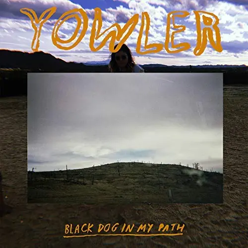 Yowler Black Dog In My Path | Silver Platters Super Sale