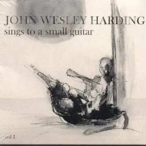 Worldwide Shipping John Wesley Harding - Sings To A Small Guitar, Vol. 1