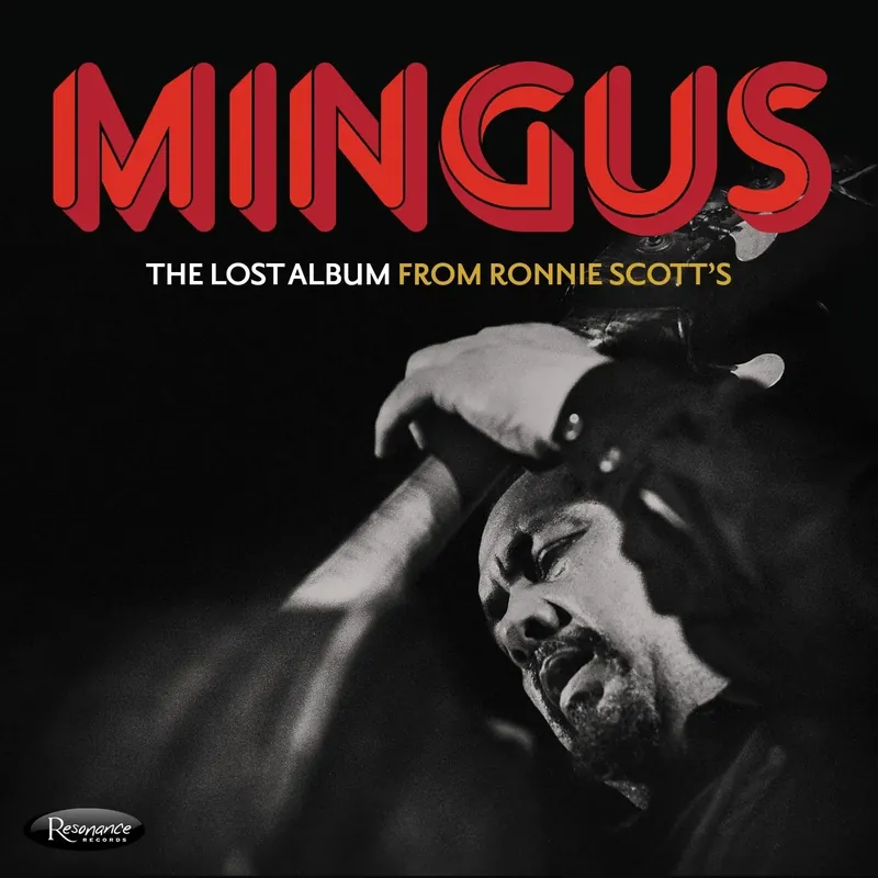 Affordable Charles Mingus - The Lost Album From Ronnie Scott's